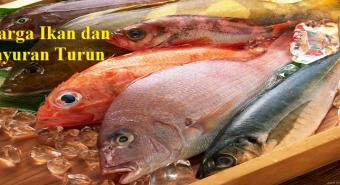 Harga Ikan dan Sayuran Turun